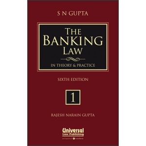 Universal's The Banking Law in Theory and Practice [3 HB Vols] by S. N. Gupta, Rajesh Narain Gupta